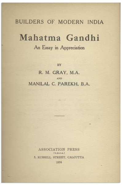 Mahatma Gandhi Signature in His Biography, ''Mahatma Gandhi An Essay in Appreciation'' -- With University Archives COA